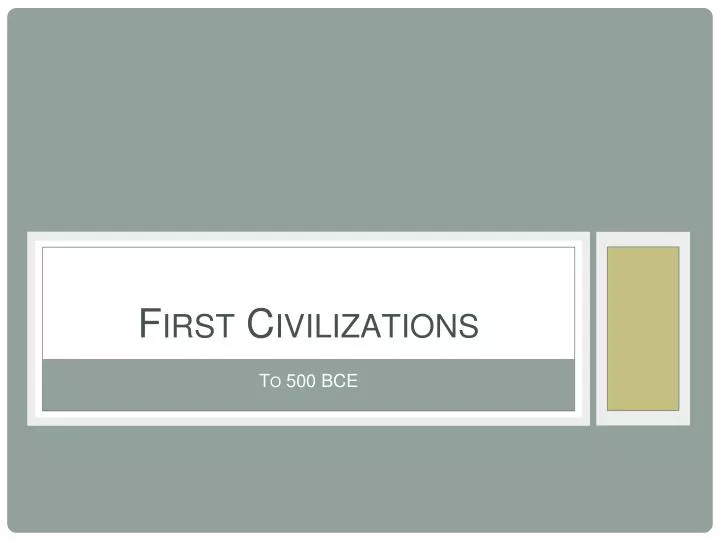 first civilizations