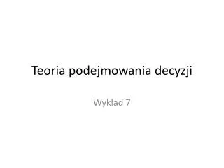 Teoria podejmowania decyzji