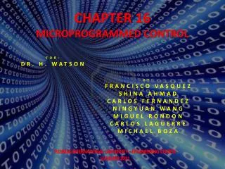 CHAPTER 16 MICROPROGRAMMED CONTROL