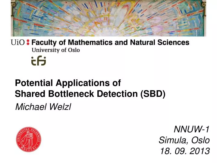 potential applications of shared bottleneck detection sbd michael welzl