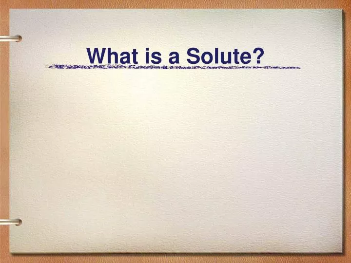 what is a solute