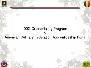 92G Credentialing Program &amp; American Culinary Federation Apprenticeship Portal