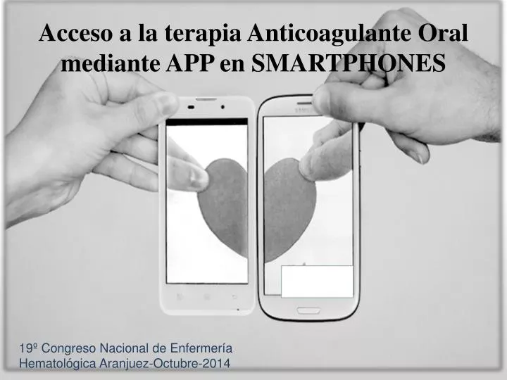 acceso a la terapia anticoagulante oral mediante app en smartphones