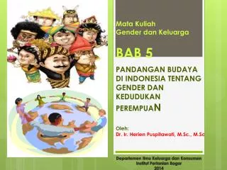 Departemen Ilmu Keluarga dan Konsumen Institut Pertanian Bogor 2014