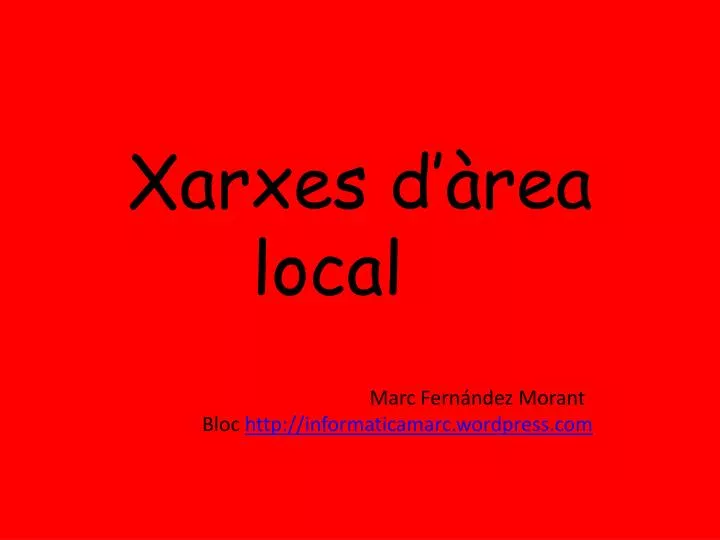 xarxes d rea local