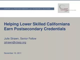 Helping Lower Skilled Californians Earn Postsecondary Credentials