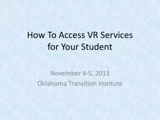 How To Access VR Services for Your Student