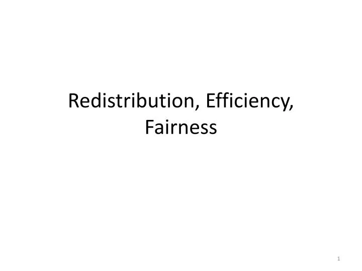 redistribution efficiency fairness