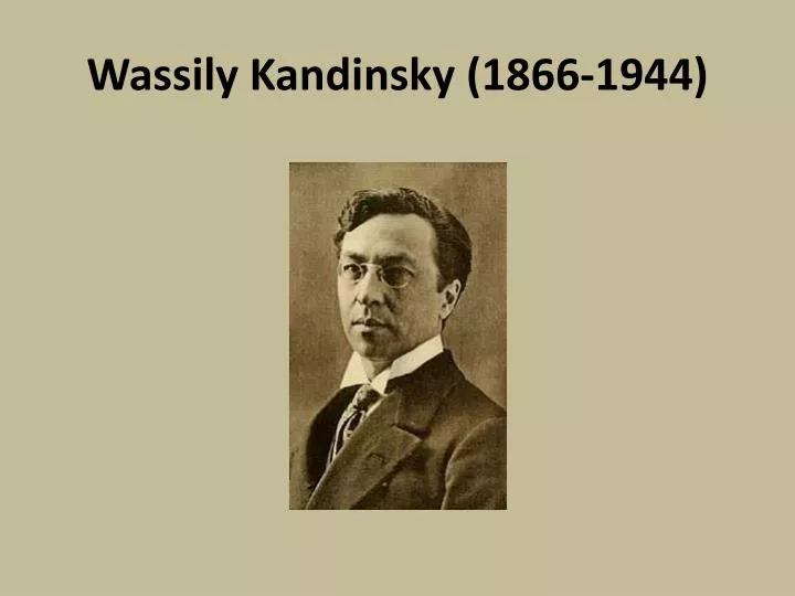 wassily kandinsky 1866 1944
