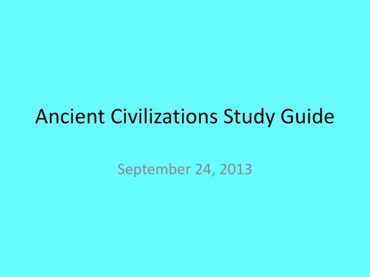 ancient civilizations study guide