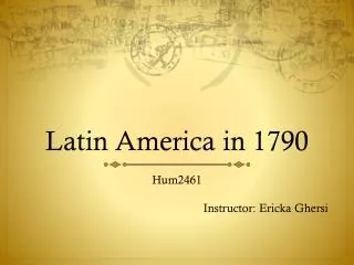 Latin America in 1790