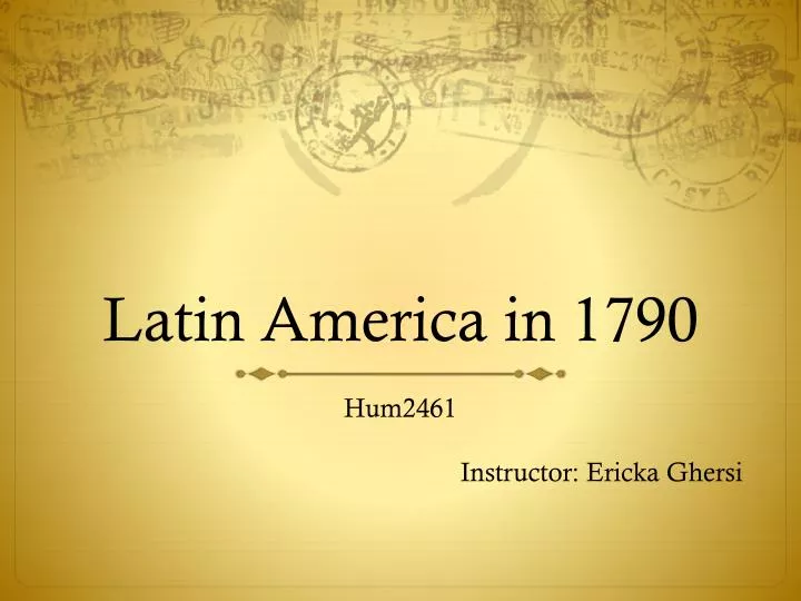 latin america in 1790