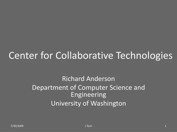 center for collaborative technologies