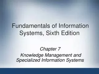 fundamentals of information systems sixth edition