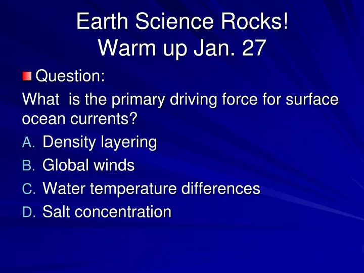 earth science rocks warm up jan 27