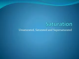 saturation