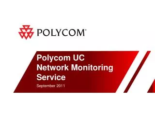 Polycom UC Network Monitoring Service