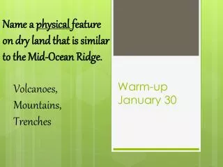 Warm-up January 30
