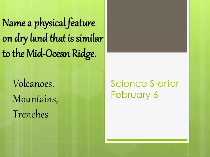 science starter february 6