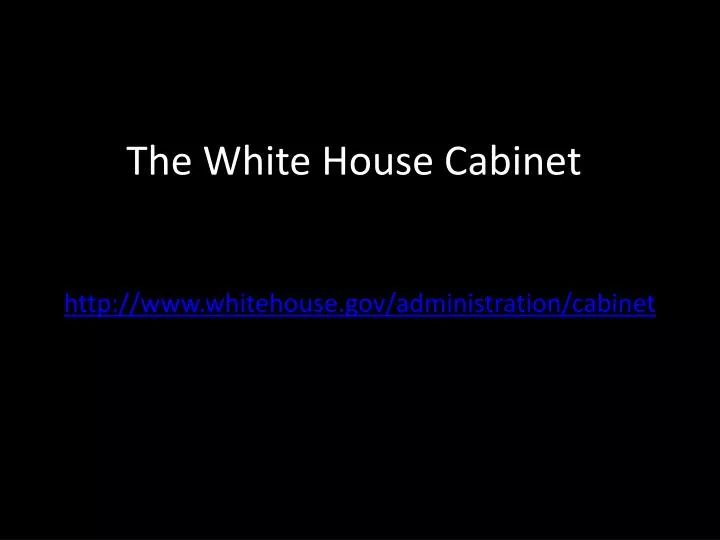 the white house cabinet