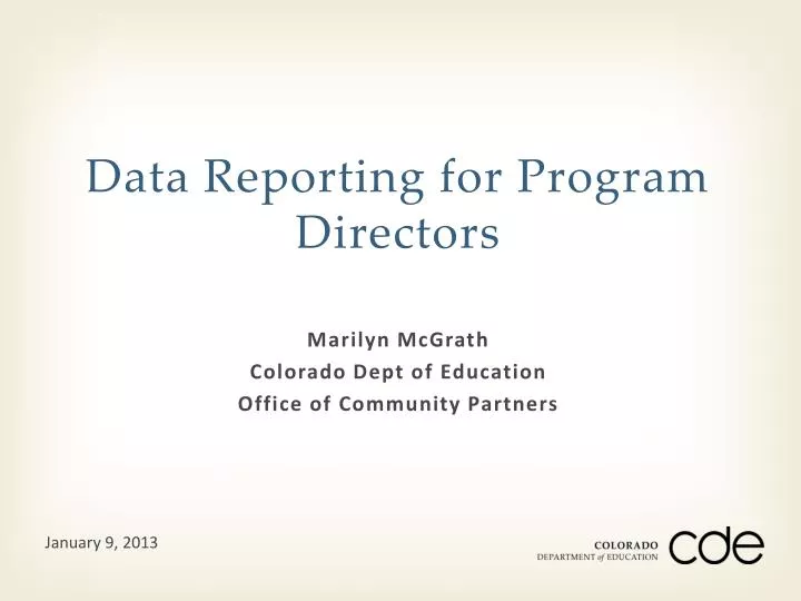 data reporting for program directors