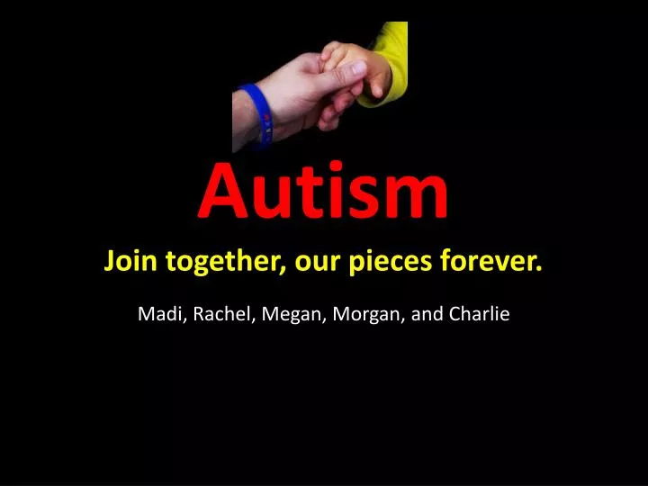 autism join together our pieces forever