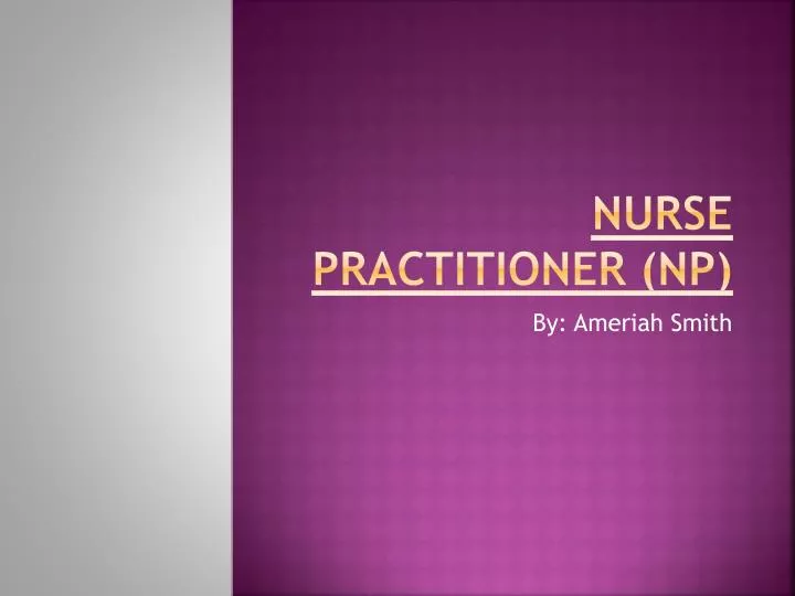 nurse practitioner np