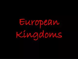 European Kingdoms