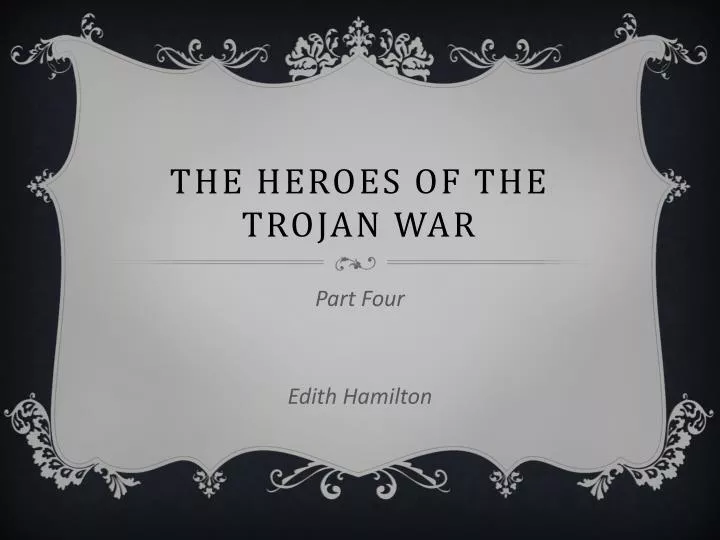 the heroes of the trojan war