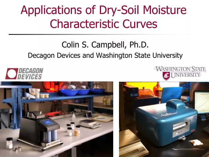 applications of dry soil moisture characteristic curves