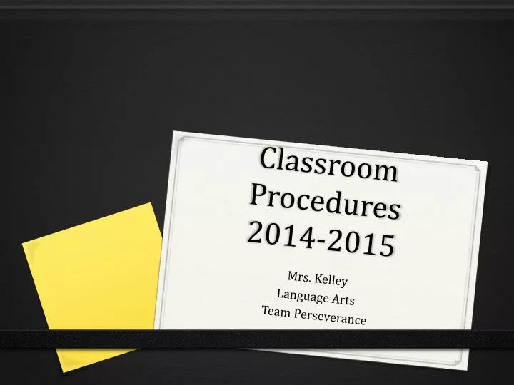 classroom procedures 2014 2015