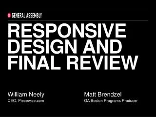 Responsive design and final review