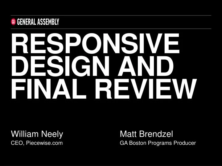 responsive design and final review