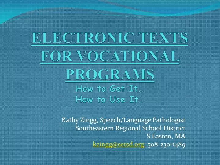 electronic texts for vocational programs how to get it how to use it