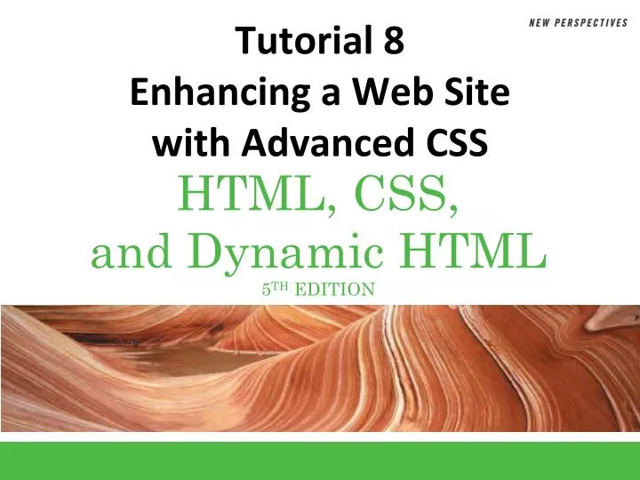 tutorial 8 enhancing a web site with advanced css
