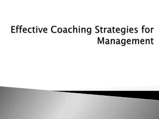 Effective Coaching Strategies for Management