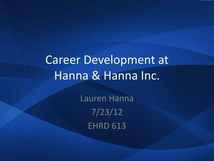 career development at hanna hanna inc