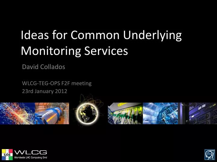 ideas for common underlying monitoring services