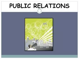 PUBLIC RELATIONS