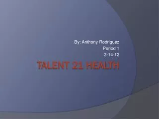 Talent 21 Health