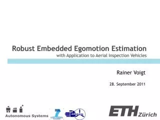 Robust Embedded Egomotion Estimation with Application to Aerial Inspection Vehicles