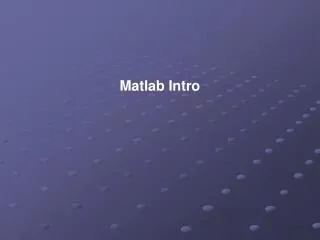 Matlab Intro