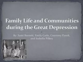 Family Life and Communities during the Great Depression