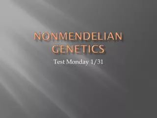 Nonmendelian Genetics