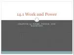 14.1 Work and Power - slide 1