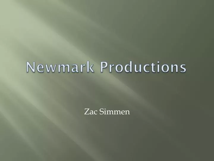 newmark productions