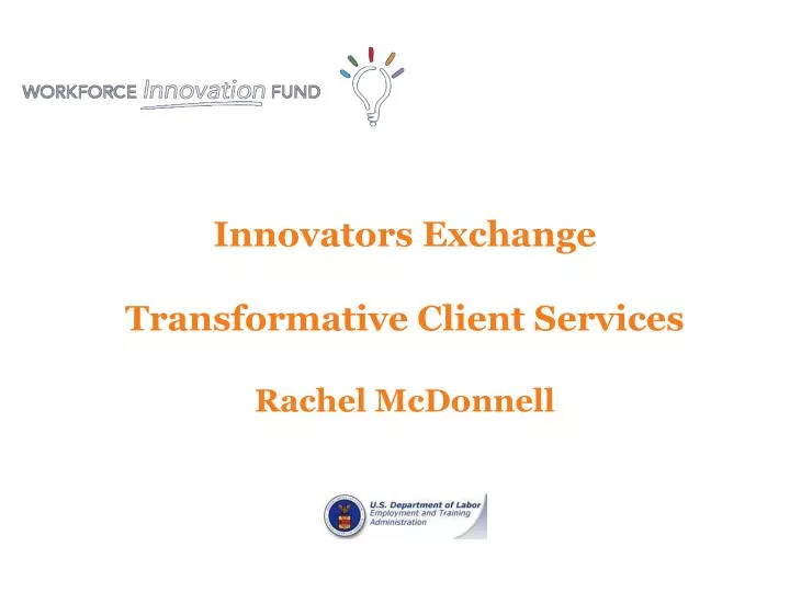 innovators exchange transformative client services rachel mcdonnell