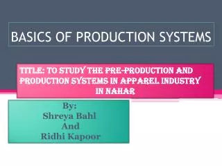 BASICS OF PRODUCTION SYSTEMS