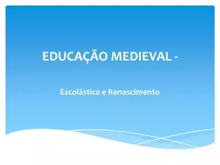 educa o medieval