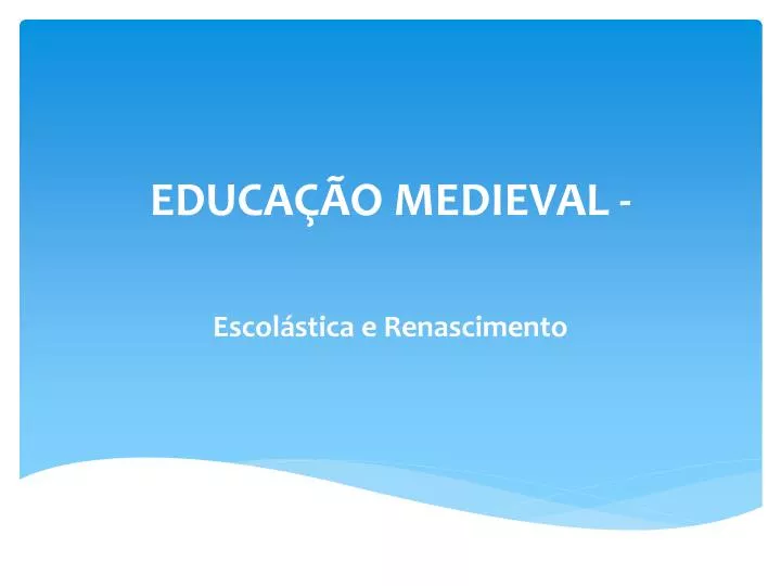 educa o medieval